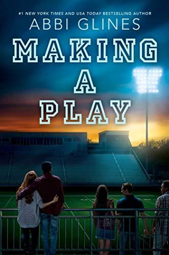 Making a Play (Field Party, Bk. 5)