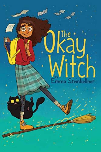 The Okay Witch (Bk. 1)
