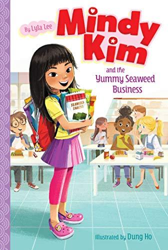 Mindy Kim and the Yummy Seaweed Business (Bk. 1)