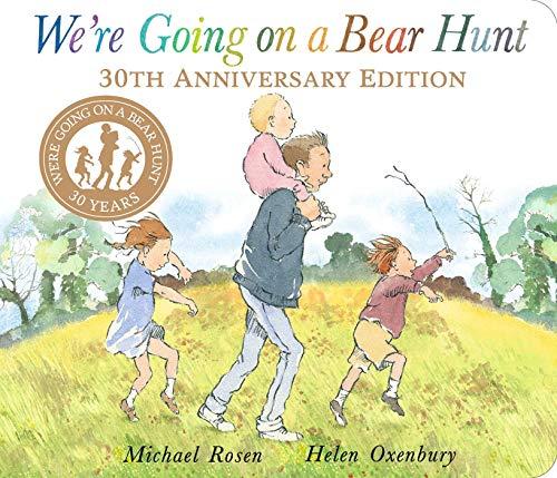 We're Going on a Bear Hunt (30th Anniversary Edition)