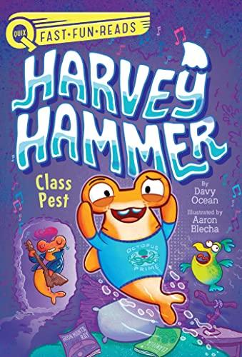 Class Pest (Harvey Hammer, Bk. 2, QUIX)