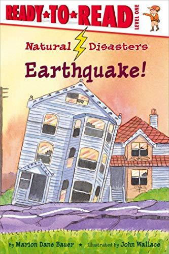 Earthquake! (Natural Disasters, Ready-To-Read, Level 1)