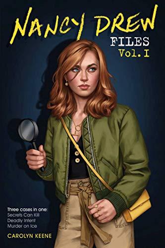 Nancy Drew Files (Volume I: Secrets Can Kill/Deadly Intent/Murder on Ice)