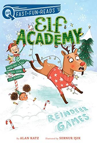 Reindeer Games (Elf Academy, Bk. 2, QUIX)
