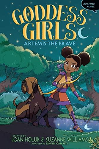 Artemis the Brave (Goddess Girls, Volume 4)