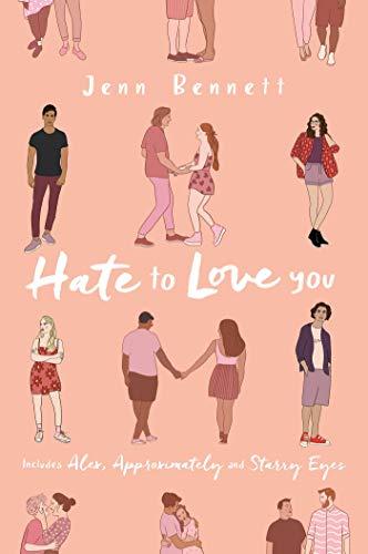 Hate to Love You (Alex/Approximately/Starry Eyes)