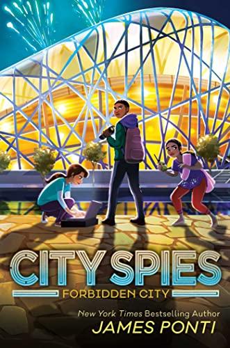 Forbidden City (City Spies, Bk. 3)