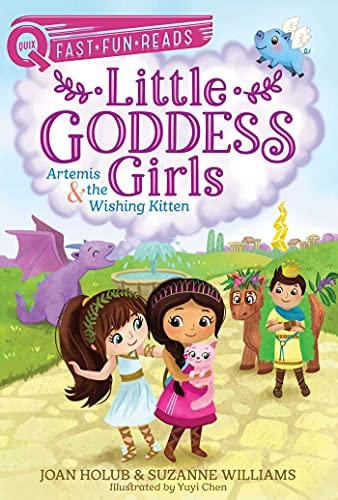 Artemis & the Wishing Kitten (Little Goddess Girls, Bk. 8, QUIX)