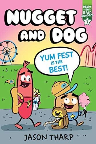 Yum Fest Is the Best! (Nugget and Dog, Ready-to-Read Graphics, Level 2)
