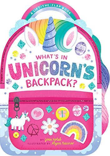 What's in Unicorn's Backpack? A Lift-the-Flap Book