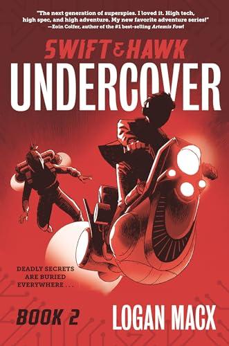 Undercover (Swift & Hawk, Bk. 2)