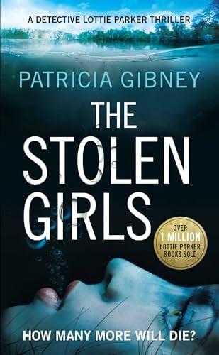 The Stolen Girls (Detective Lottie Parker, Bk. 2)
