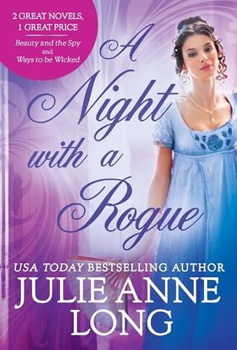 A Night With a Rogue (Beauty and the Spy/Ways to be Wicked)