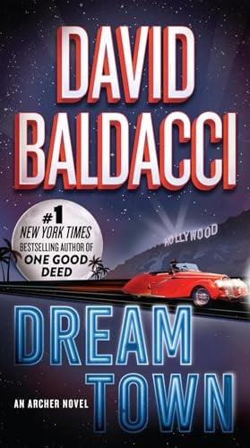 Dream Town (Archer, Bk. 3)