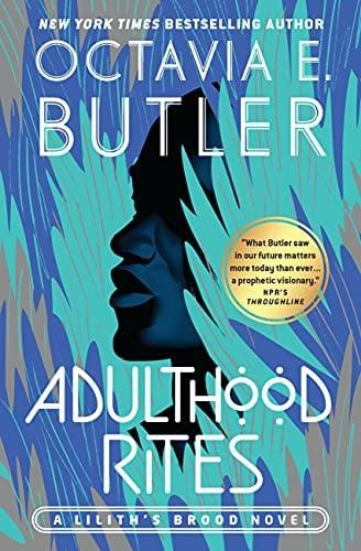 Adulthood Rites (Lilith's Brood, Bk. 2)