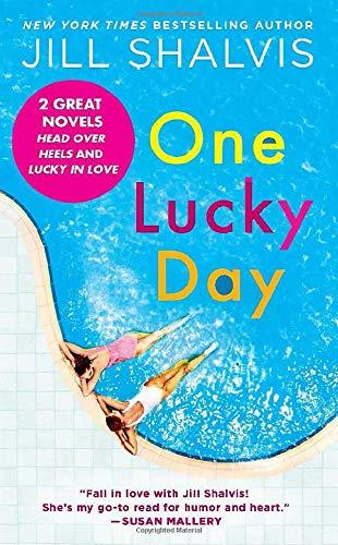 One Lucky Day: 2-in-1 Edition (Head Over Heels/Lucky in Love)