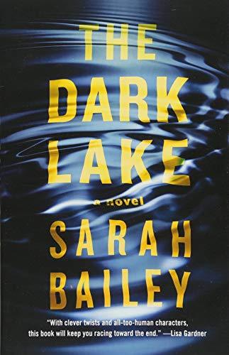 The Dark Lake (Gemma Woodstock, Bk. 1)