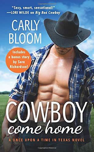 Cowboy Come Home (Once Upon a Time in Texas)