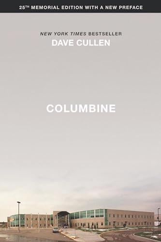 Columbine (25th Anniversary Memorial Edition)