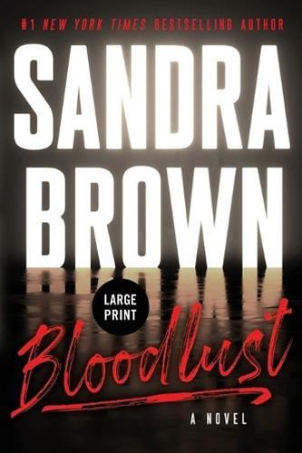 Bloodlust (Large Print)