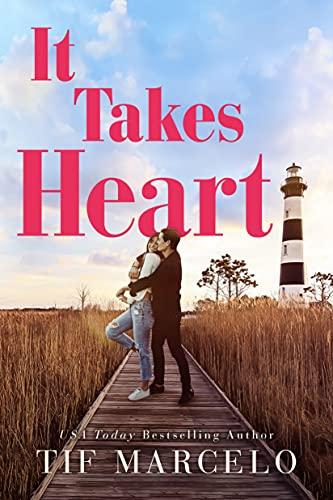 It Takes Heart (Heart Resort, Bk. 1)