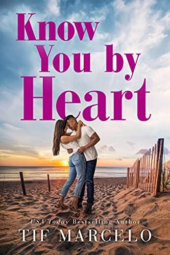 Know You by Heart (Heart Resort, Bk. 2)