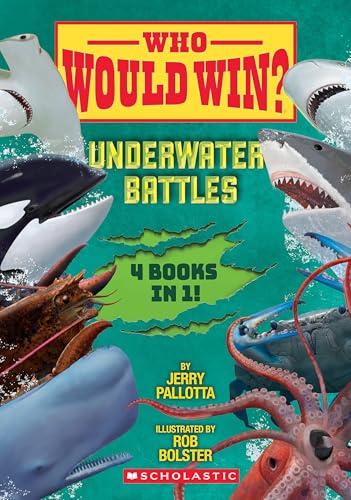 Underwater Battles: 4 Books in 1! (Who Would Win?)