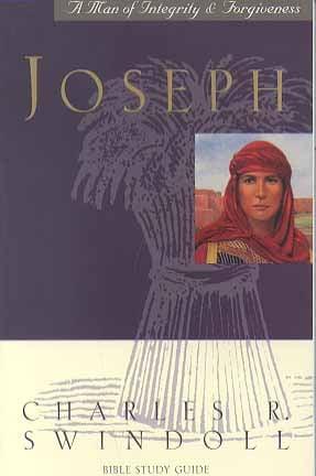 Joseph: A Man of Integrity & Forgiveness (Bible Study Guide)