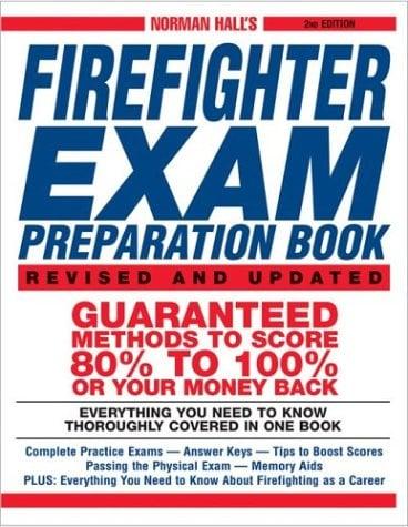 Norman Hall's Firefighter Exam Preparation Book (2nd Edition)