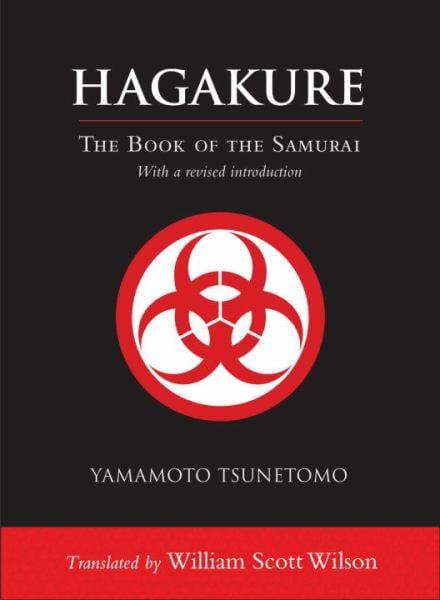 Hagakure: The Book of the Samurai