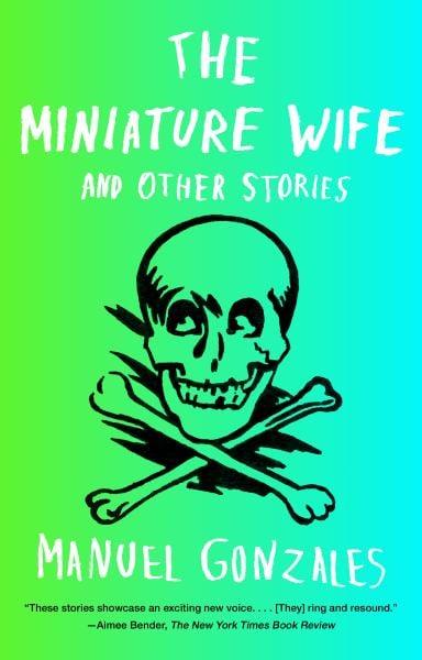The Miniature Wife and Other Stories