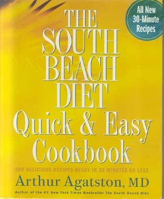 The South Beach Diet Quick and Easy Cookbook
