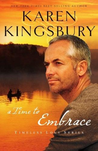 A Time to Embrace (Timeless Love Series)