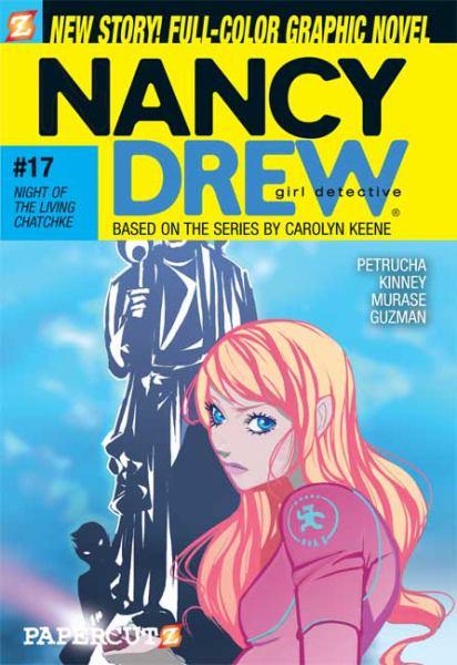 Night of the Living Chatchke (Nancy Drew #17)