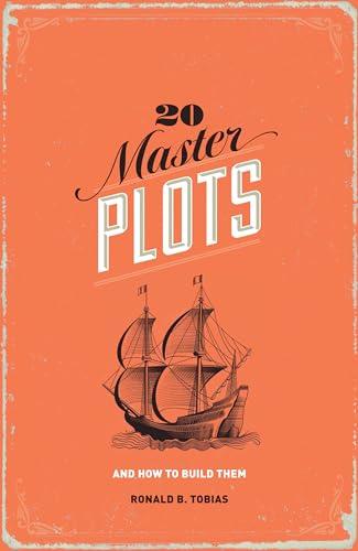 20 Master Plots and How to Build Them