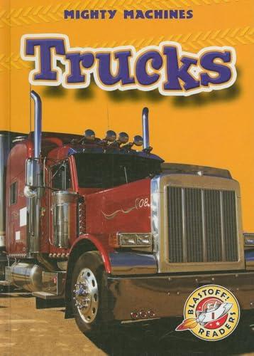 Trucks (Mighty Machines, Blastoff! Readers, Level 1)