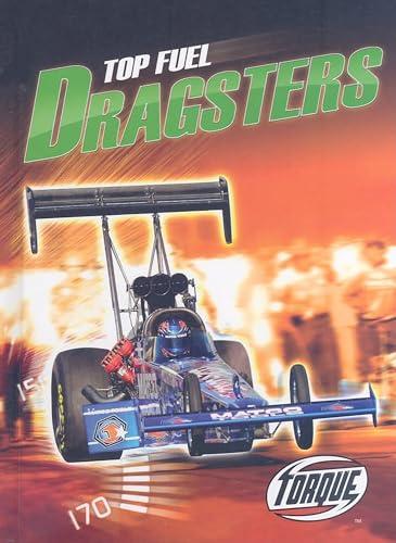 Top Fuel Dragsters (Torque, World's Fastest)
