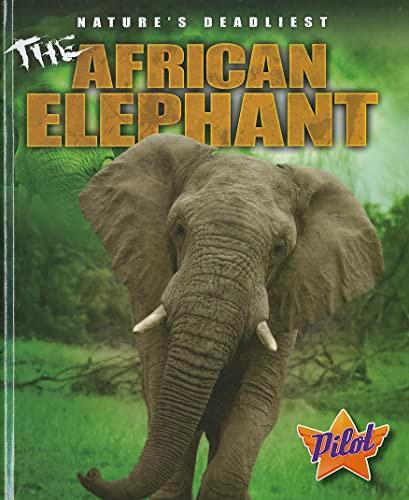 The African Elephant (Pilot, Nature's Deadliest)