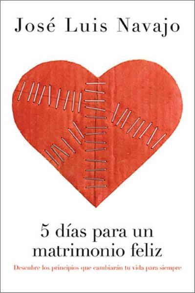 5 Dias para un Matrimonio Feliz