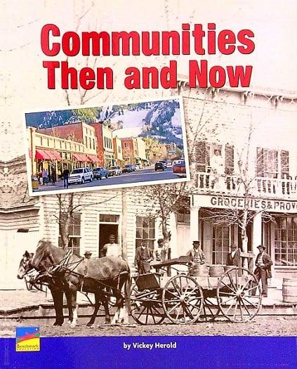 Communities Then and Now (Early Explorers, Social Studies)