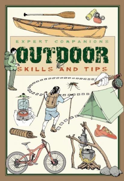 Expert Companions Outdoor Skills and Tips