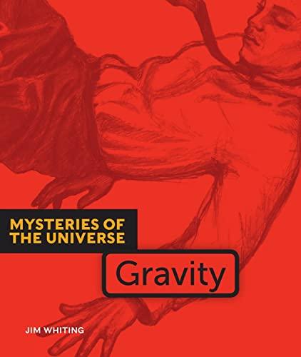 Gravity (Mysteries of the Universe)
