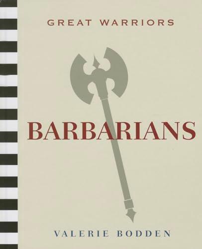Barbarians (Great Warriors)