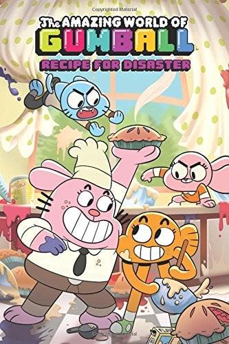 Recipe For Disaster (The Amazing World of Gunball, Volume 3)
