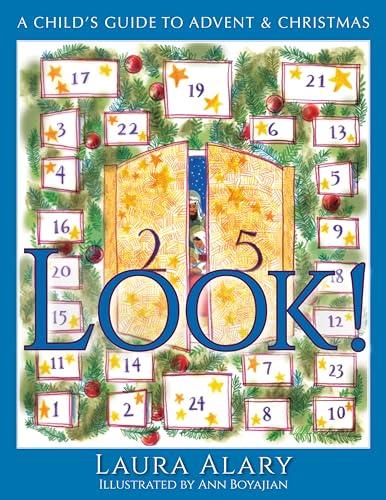 Look! A Child’s Guide to Advent and Christmas (Circle of Wonder)