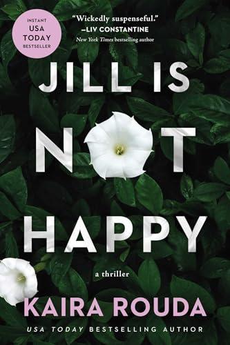 Jill Is Not Happy