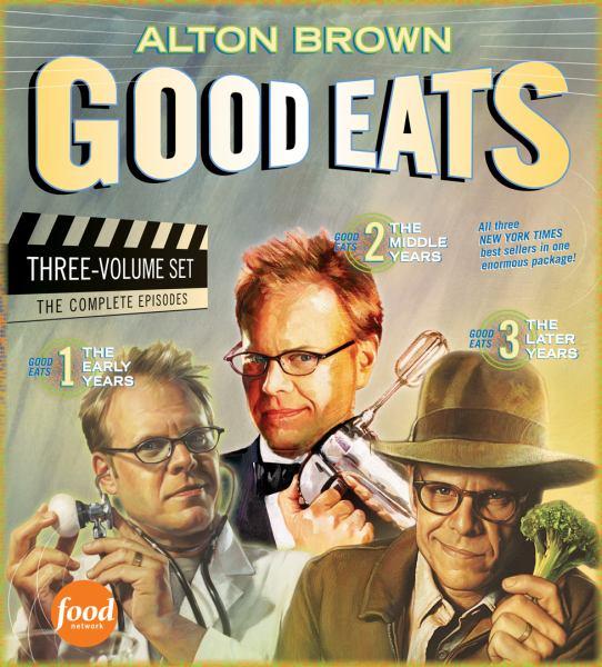 Good Eats Three-Volume Set  (The Early Years / The Middle Years / The Later Years)