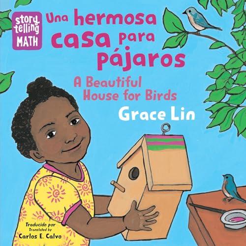 Una Hermosa Casa Para Pájaros (Story Telling Math)