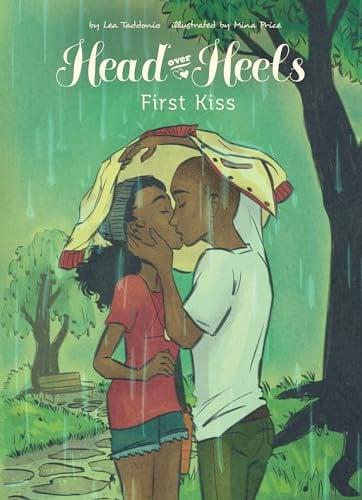 First Kiss (Head Over Heels, Bk. 4)