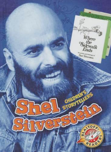 Shel Silverstein (Children's Storytellers, Blastoff! Readers, Level 4)